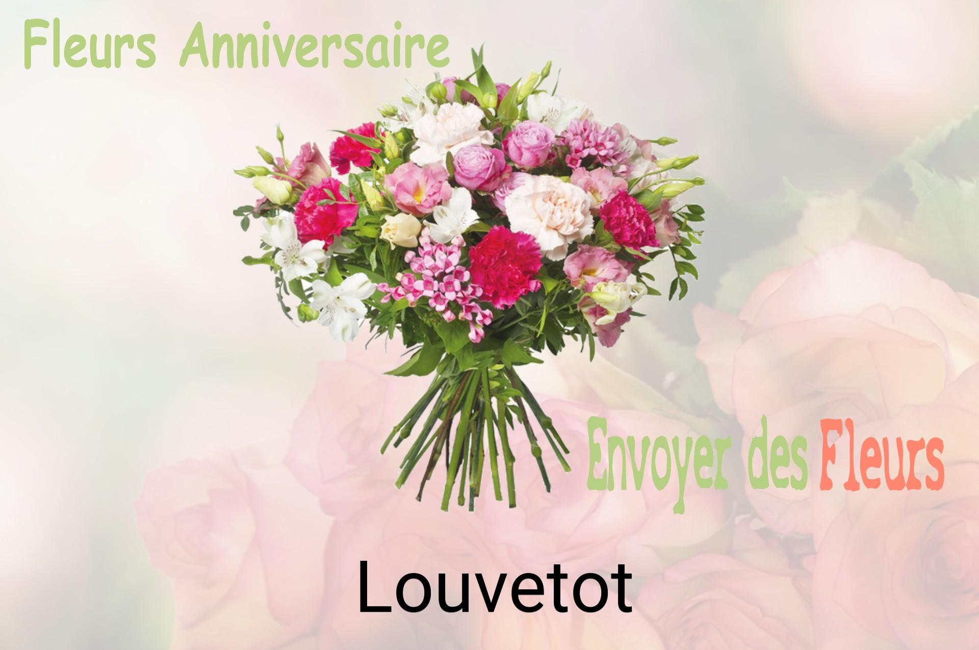 Bouquet de fleurs d’anniversaire livré à Louvetot
